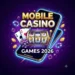 Best-mobile-casino-games-in-2026